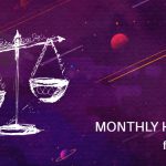 March 2019 Libra Monthly Horoscope Predictions