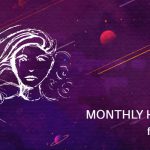 March 2019 Virgo Monthly Horoscope Predictions