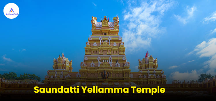 Saundatti Yellamma Temple